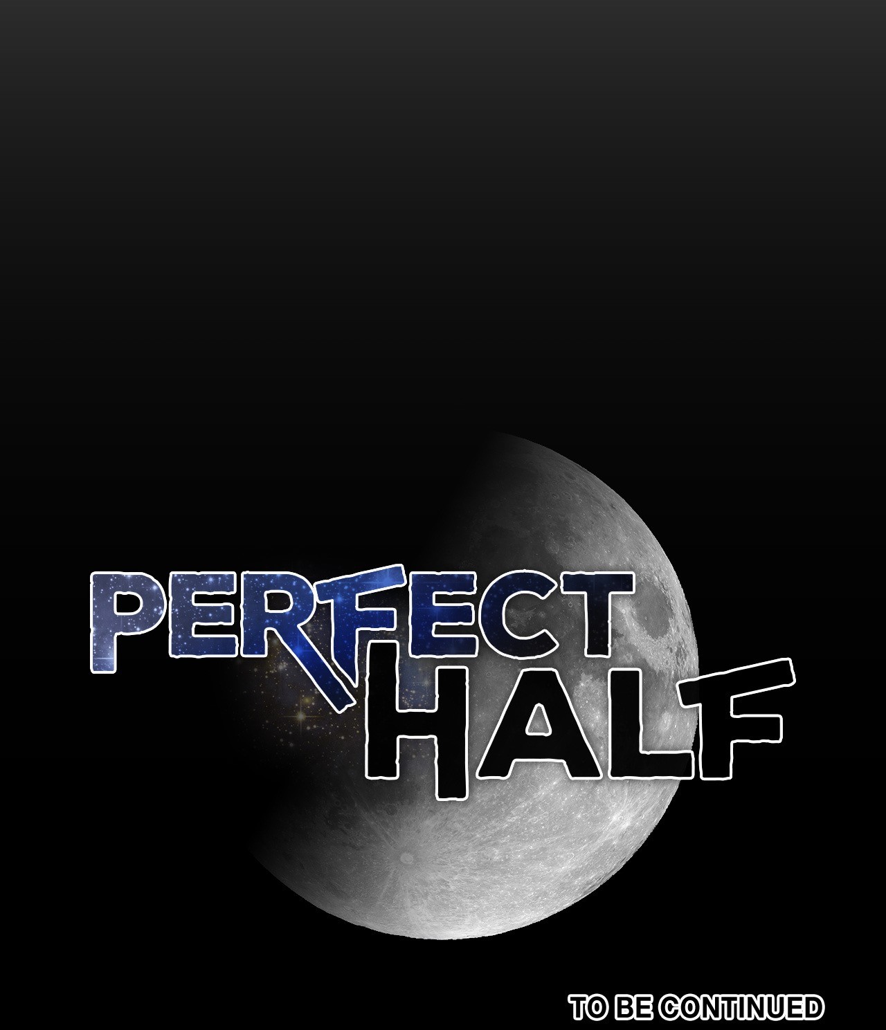 Perfect Half Chapter 149 - BidManga.com