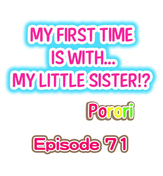 My First Time Is With… My Little Sister!? Chapter 71 - BidManga.com