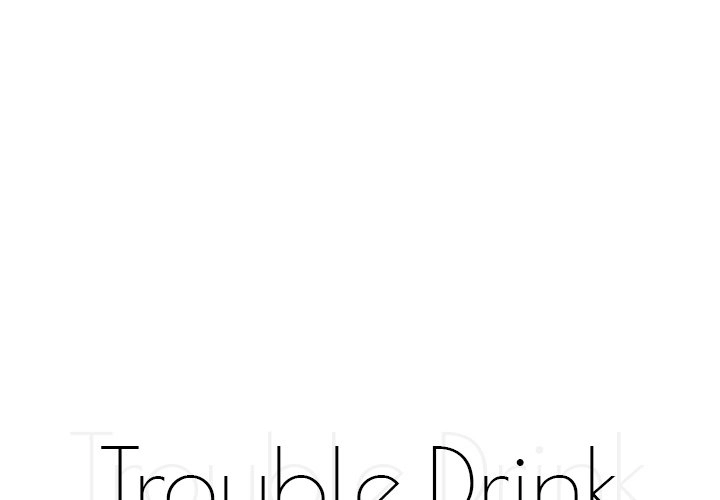 Trouble Drink Chapter 17 - BidManga.com