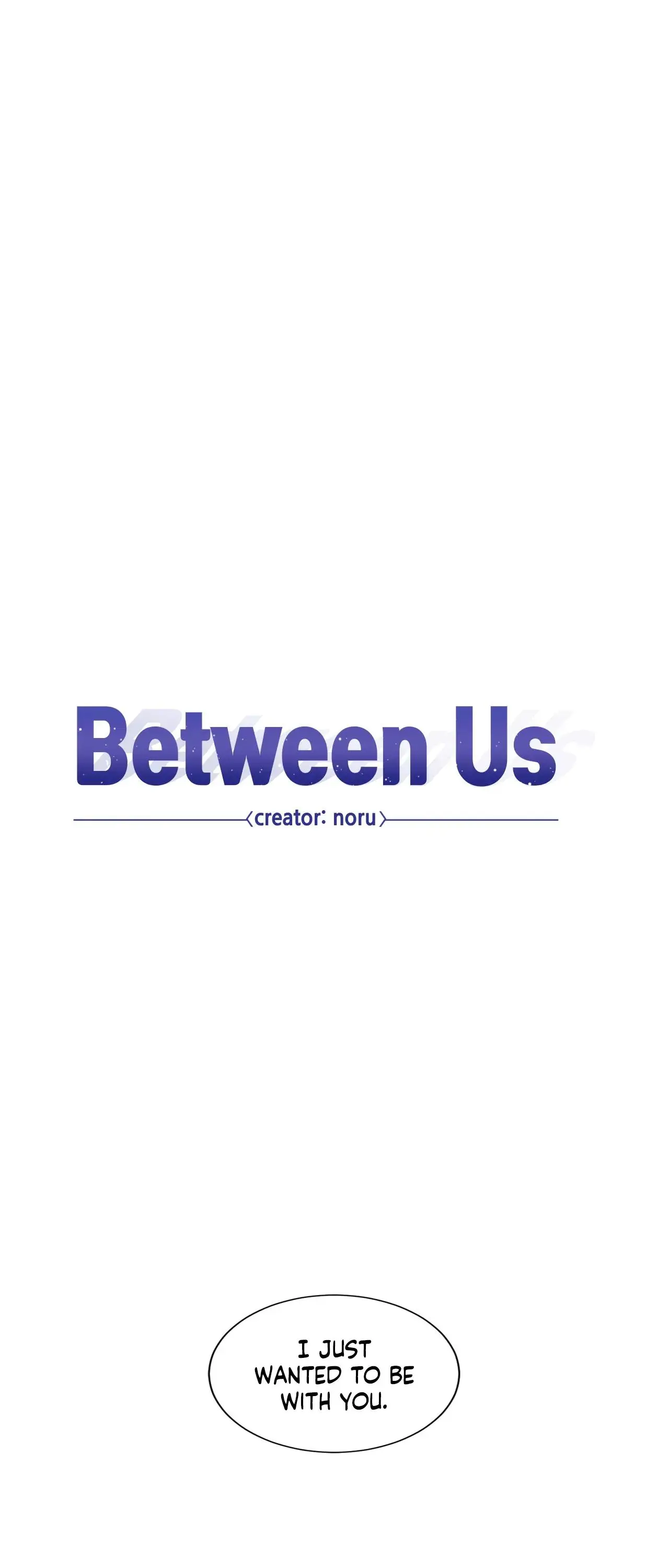 Between Us (Noru) Chapter 134 - BidManga.com