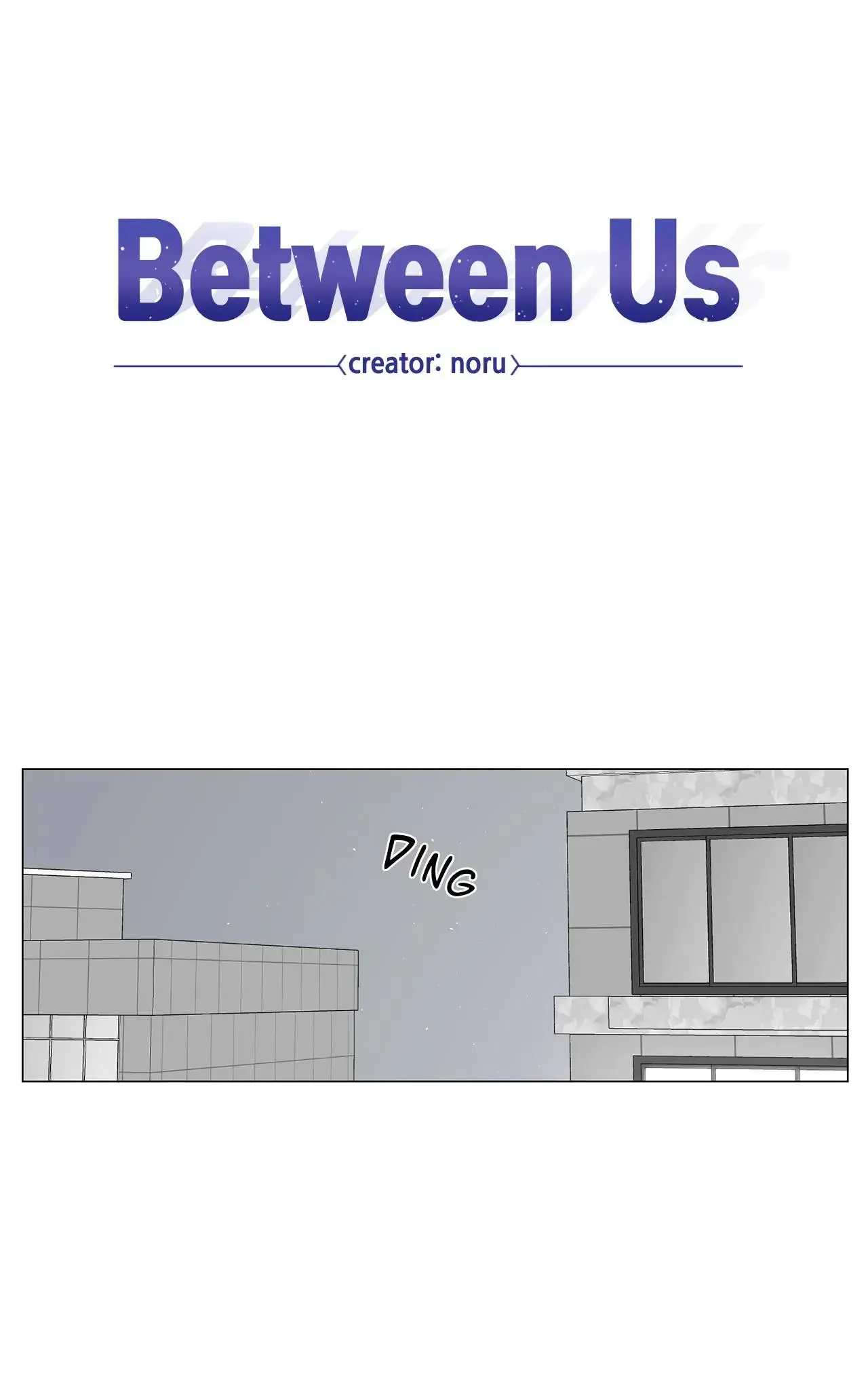 Between Us (Noru) Chapter 131 - BidManga.com