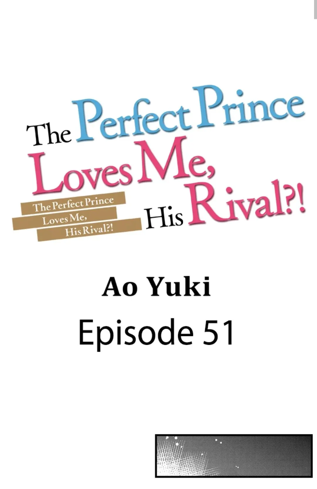 The Perfect Prince Loves Me, His Rival?! Chapter 51 - BidManga.com