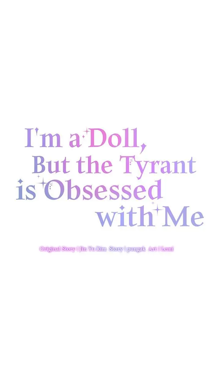 I’M A Doll, But The Tyrant Is Obsessed With Me Chapter 31 - BidManga.com