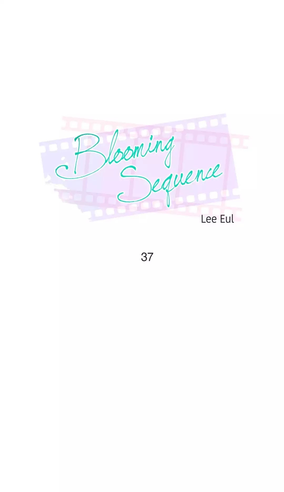 Blooming Sequence Chapter 37 - BidManga.com