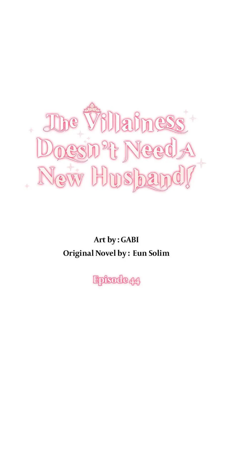 The Villainess Doesn’T Need A New Husband! Chapter 44 - BidManga.com