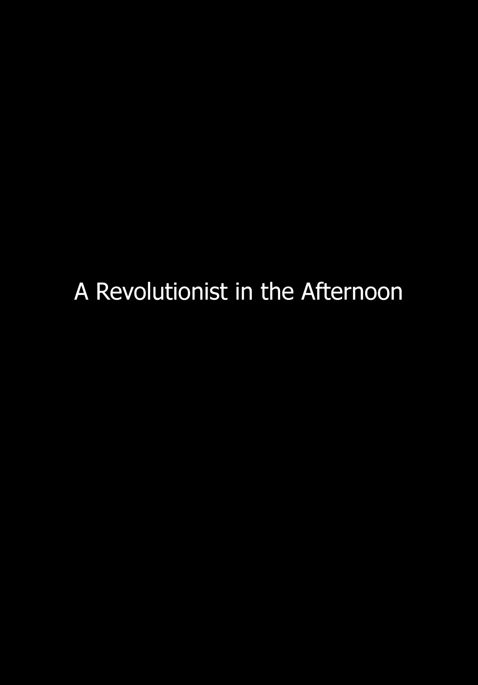 A Revolutionist In The Afternoon Chapter 1 - BidManga.com