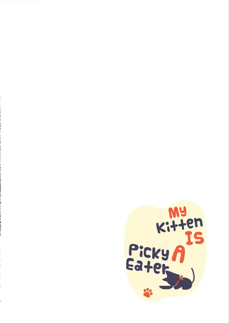 My Kitten Is A Picky Eater. Chapter 9 - BidManga.com