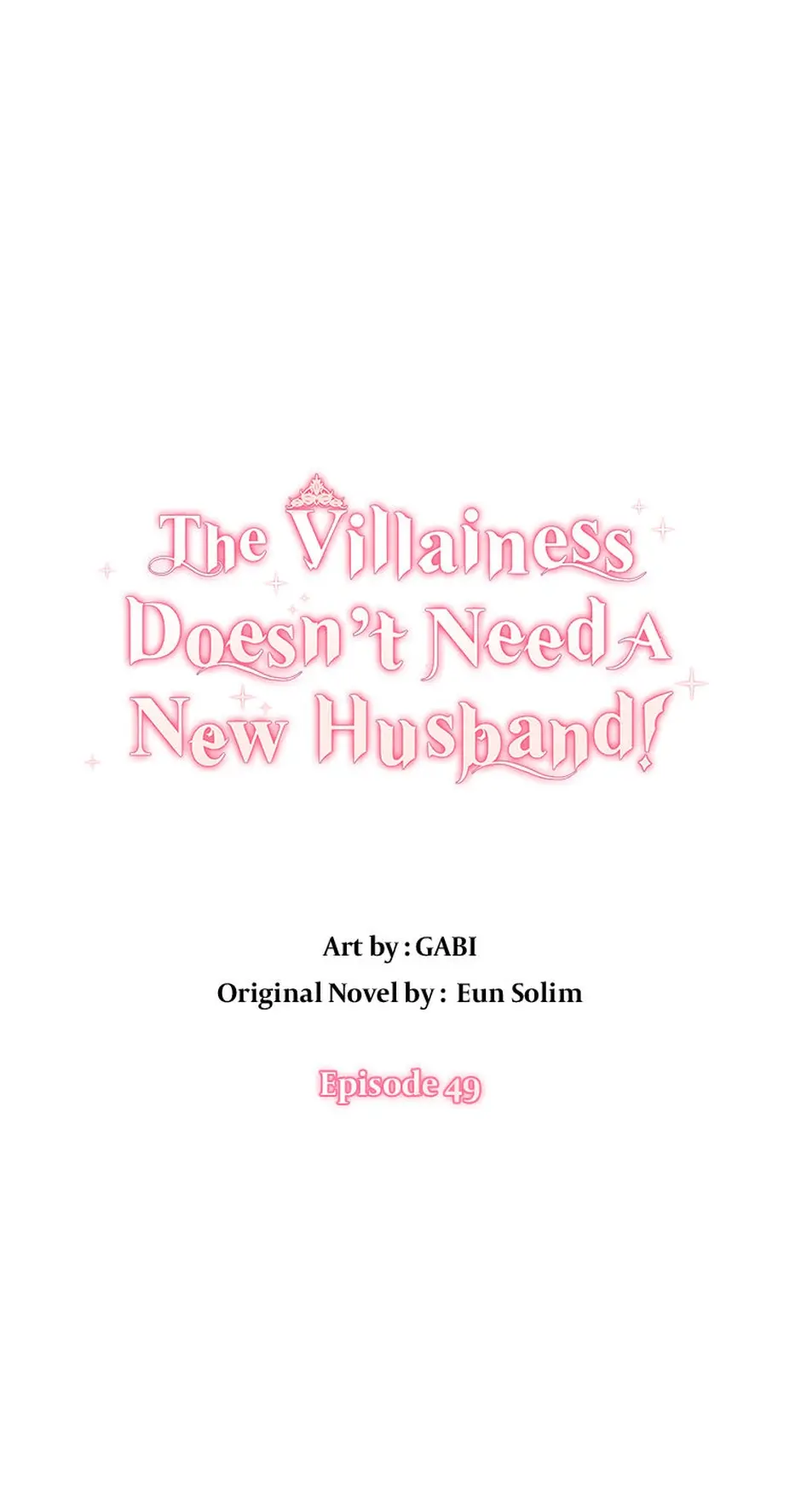 The Villainess Doesn’T Need A New Husband! Chapter 49 - BidManga.com