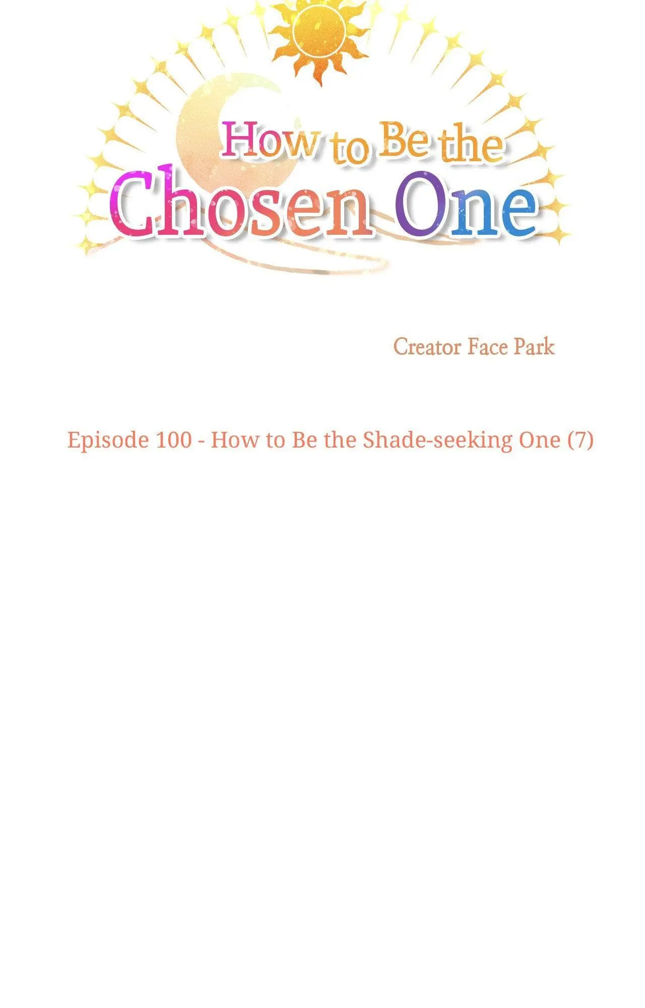 How To Be The Chosen One Chapter 100 - BidManga.com