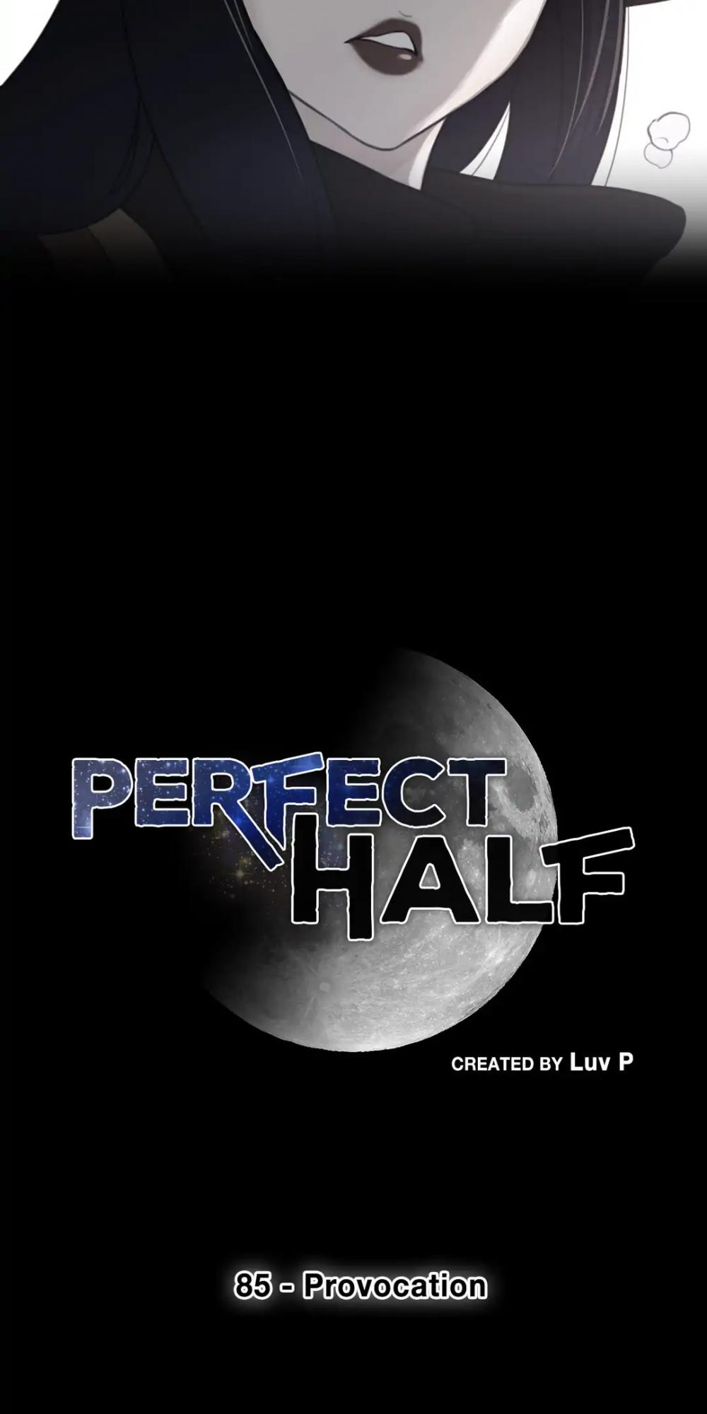 Perfect Half Chapter 85 - BidManga.com