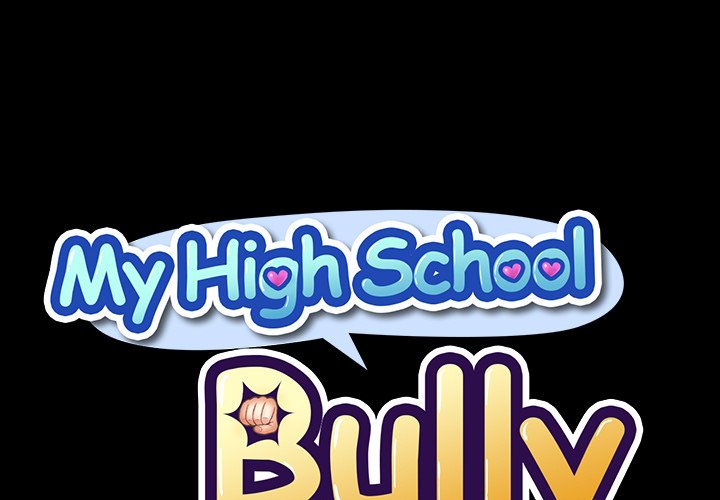 My High School Bully Chapter 86 - BidManga.com