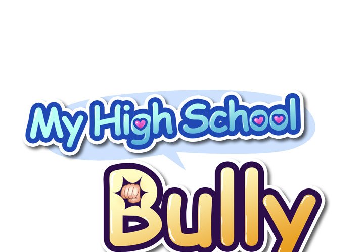 My High School Bully Chapter 20 - BidManga.com